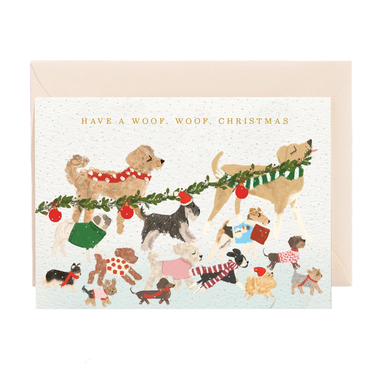 Have a Woof Woof Christmas Dog Greeting Card