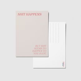 Shit happens - A6 postcard