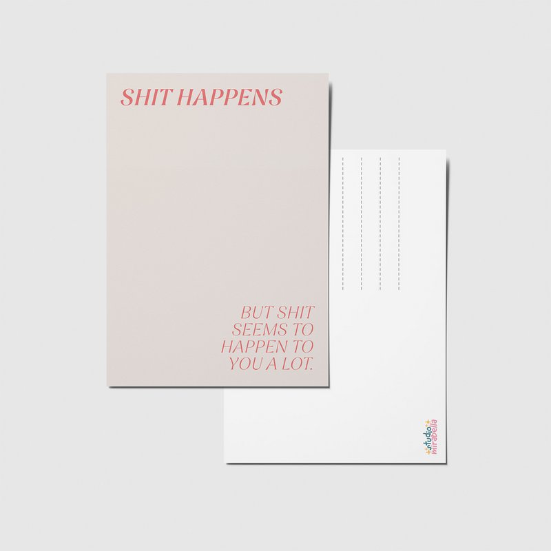 Shit happens - A6 postcard