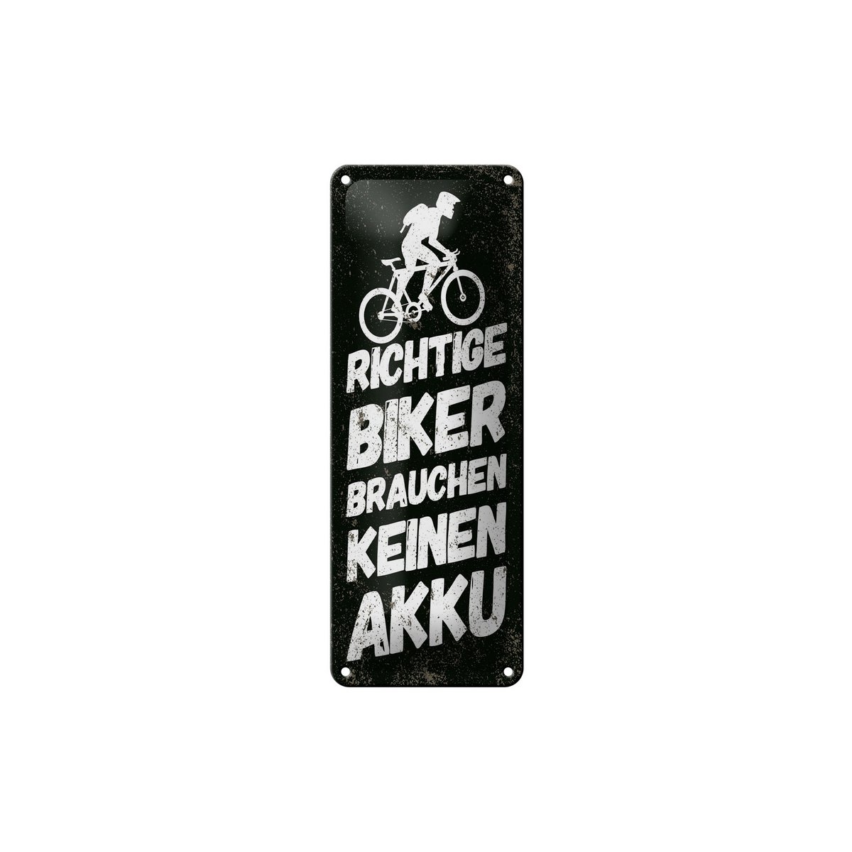 Targa in metallo con scritta 27x10 cm I veri motociclisti non hanno bisogno di una targa decorativa a batteria
