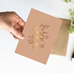 Kaart | Met goudfolie | Jij bent goud waard