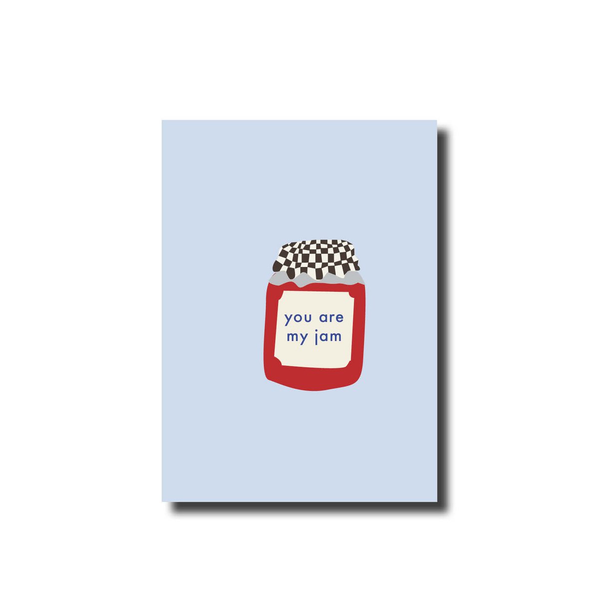 Postcard you are my jam