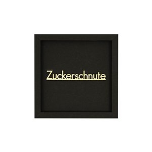 ZUCKERSCHNUTE - Rahmen Karte Holzschriftzug Magnet