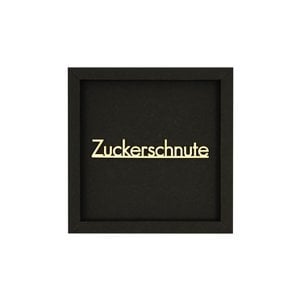 ZUCKERSCHNUTE - Rahmen Karte Holzschriftzug Magnet