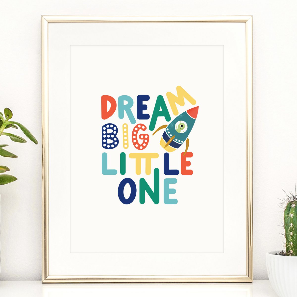 Poster: Dream big little one II