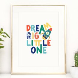 Poster: Dream big little one II
