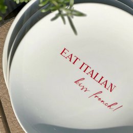 Eat Italian kiss french