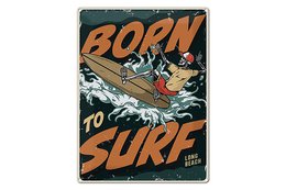 Blechschild Surfing 30x40cm Burn to surf long beach Sommer