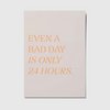 24 hours - A6 postcard
