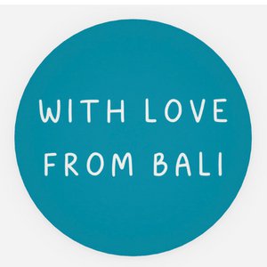 Sticker With love from Bali