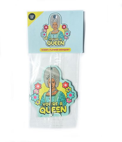 You're A Queen Air Freshener 