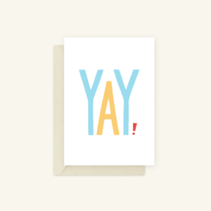 Eco Greeting Card — Yay!
