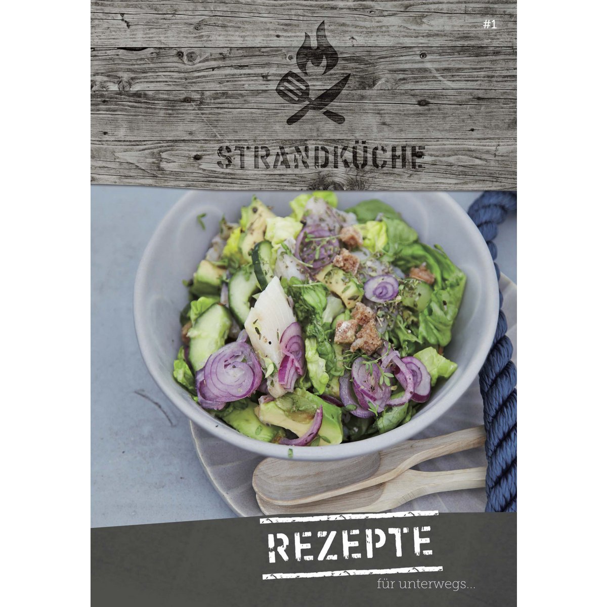 Rezeptheft #1 - Kochen auf dem Boot