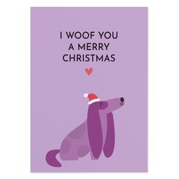 funny Christmas card with dog “I Woof You a Merry Christmas”