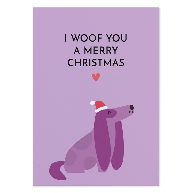 funny Christmas card with dog “I Woof You a Merry Christmas”