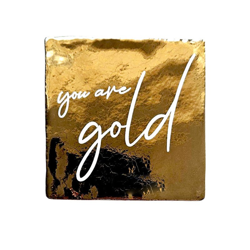 Tegeltje – You are gold