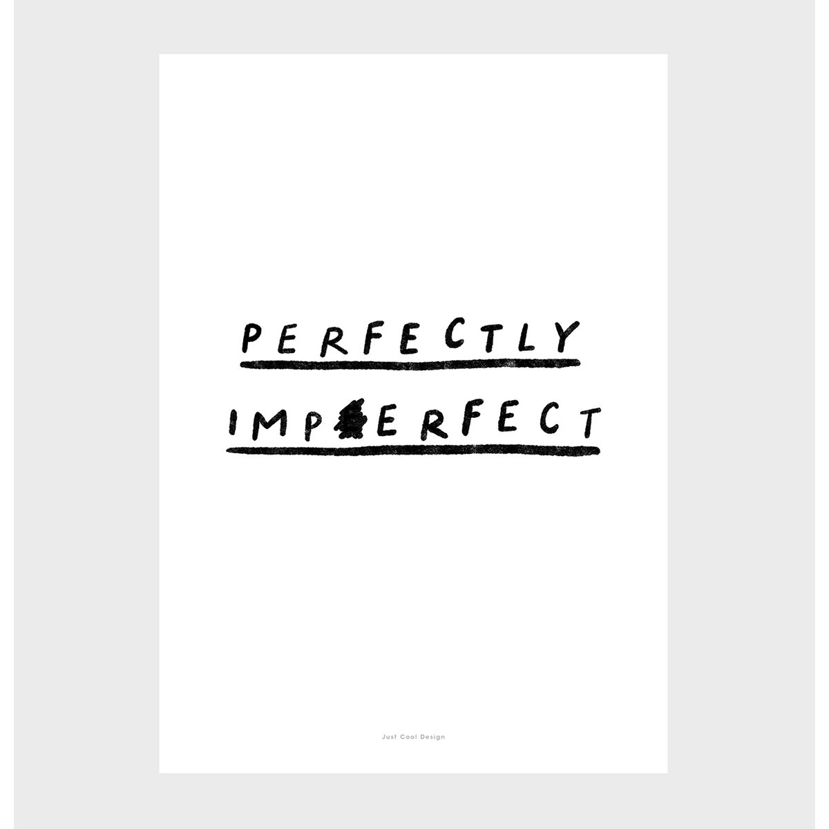 Quote Wall Art Print | Perfectly imperfect