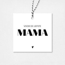Gift tag for the sweetest mom, featuring a simple and elegant black and white design with the text "Voor de liefste mama" (For the sweetest mom).