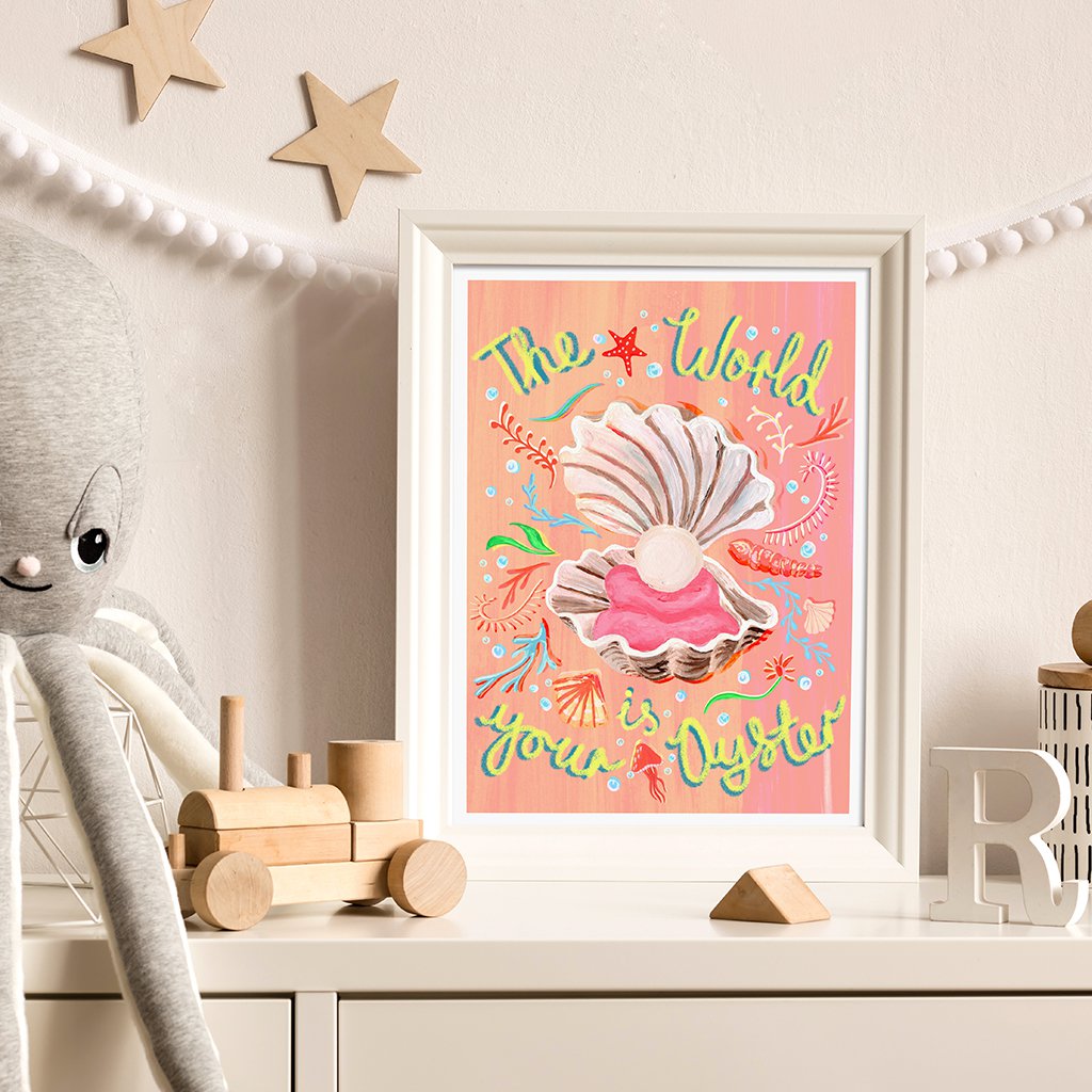 The World is your Oyster Art Print