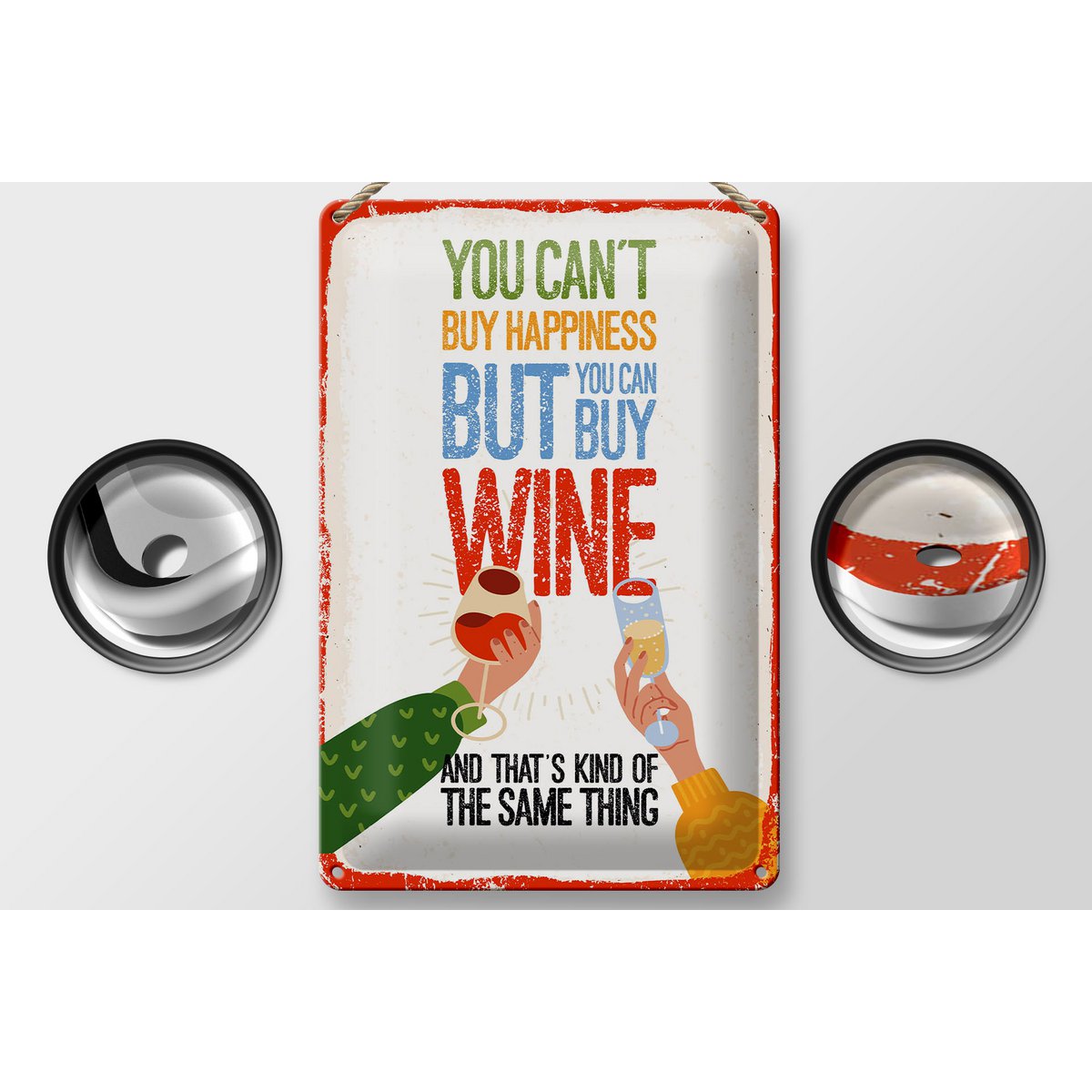 Blechschild Spruch Wein Can´t buy happines but Wine 20x30cm