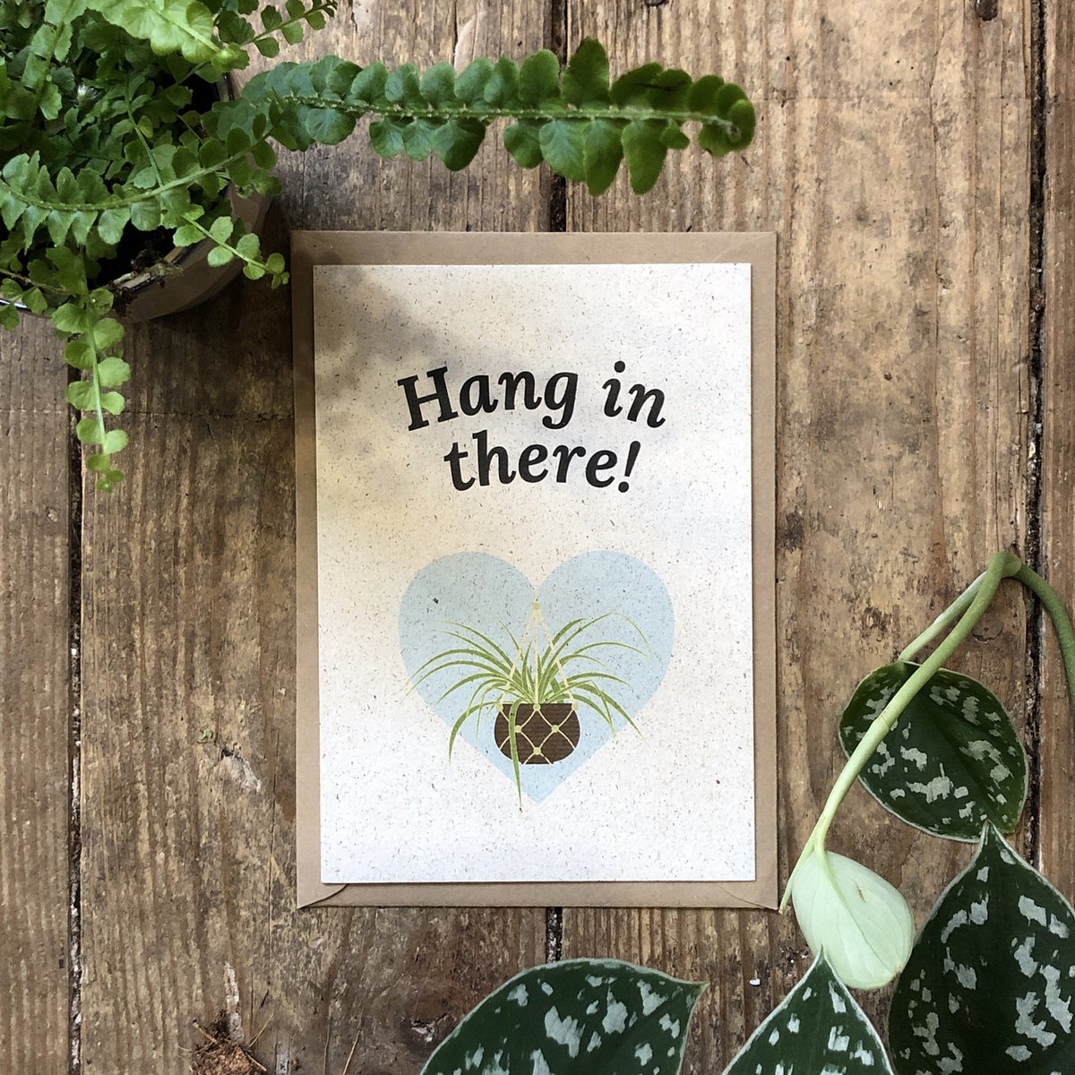 Postcard + Envelope Hang in there!