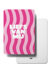 A pink and white striped greeting card with the text "Liefs van mij" (Greetings from me) printed on it.