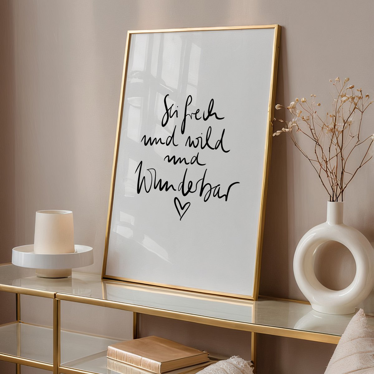 Poster: Sei frech und wild und wunderbar