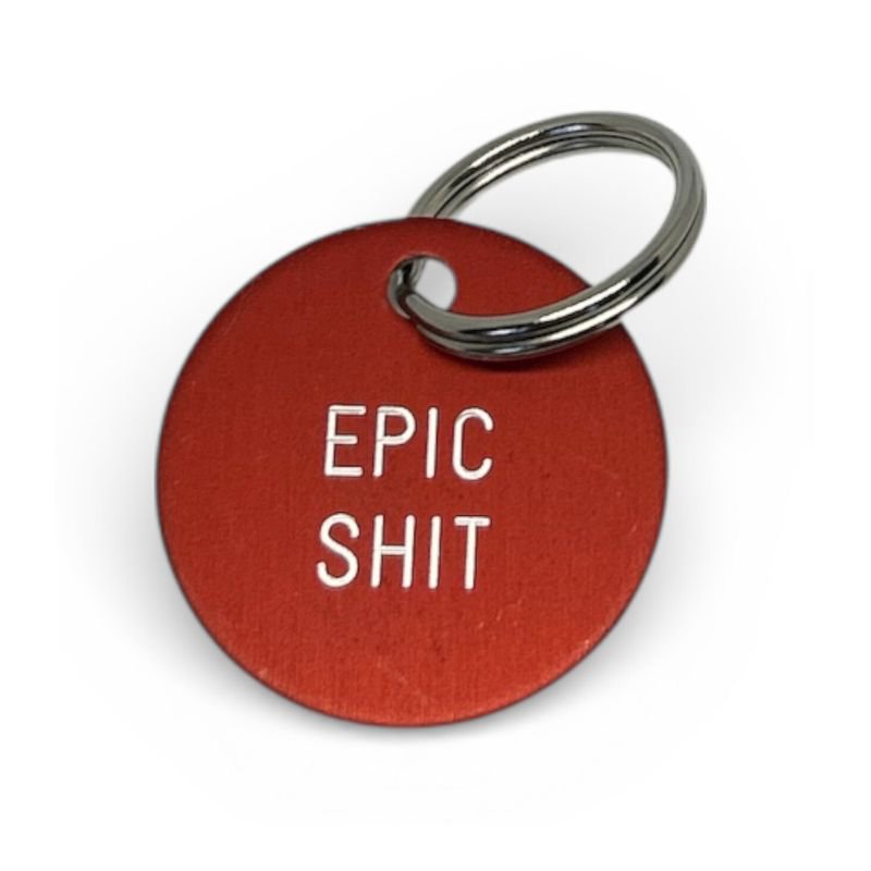 Schlüsselanhänger "'Epic Shit" 