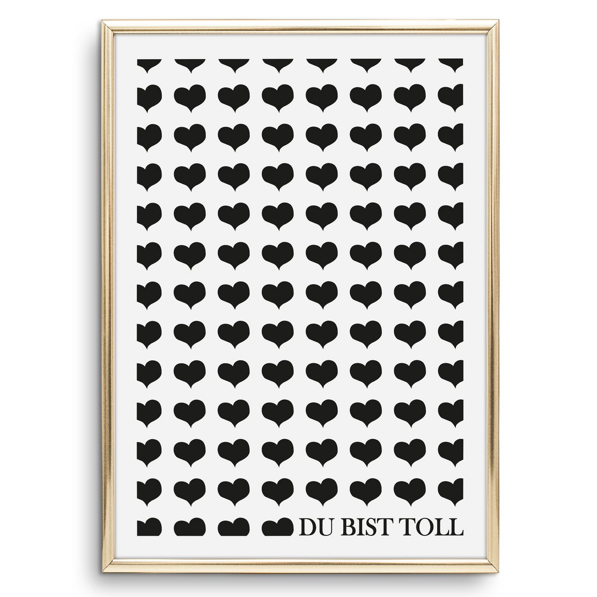 Poster: Du bist toll