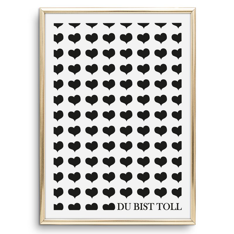 Poster: Du bist toll