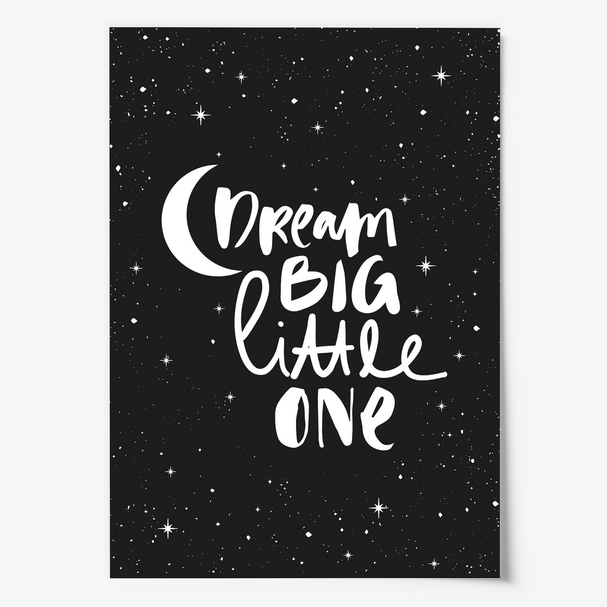 Poster: Dream big little one