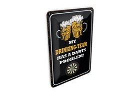Tin postcard beer 10x14 cm My drinking Team has a Darts problem decorative sign