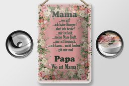Blechschild Spruch 12x18cm Mama ich habe Hunger ist kalt Dekoration