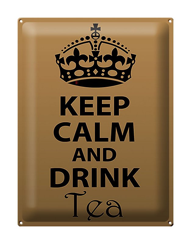 Blechschild Spruch 30x40cm Keep Calm and drink tea