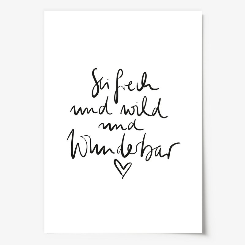 Poster: Sei frech und wild und wunderbar