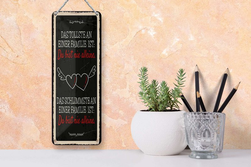Tin sign saying 27x10 cm The greatest and worst thing about a family sign