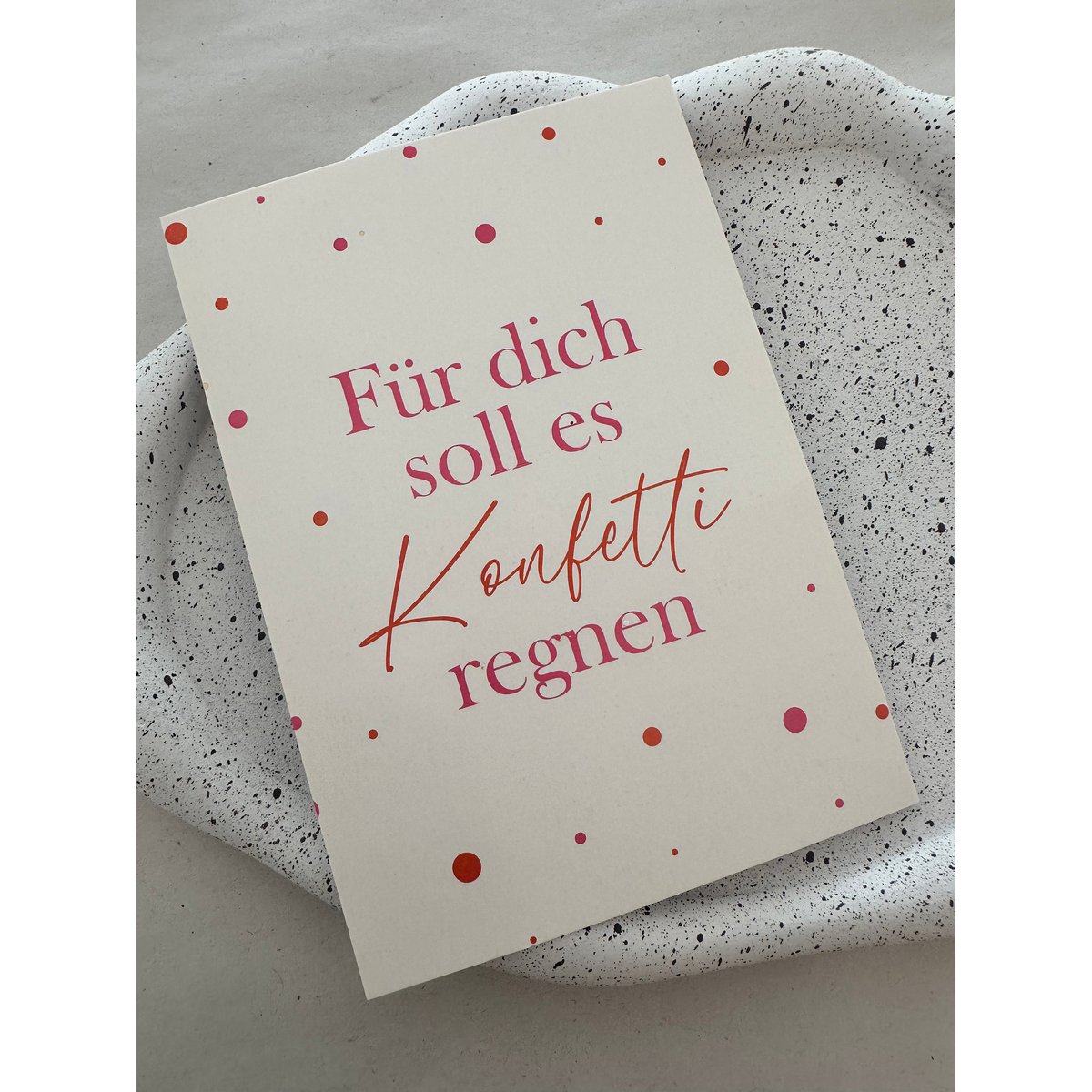 Ansichtkaart voor je zou confetti moeten regenen