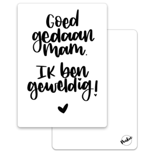 Kaart Goed gedaan mam