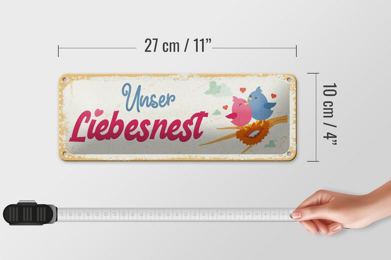Blechschild Hinweis 27x10 cm Unser Liebesnest Deko Schild