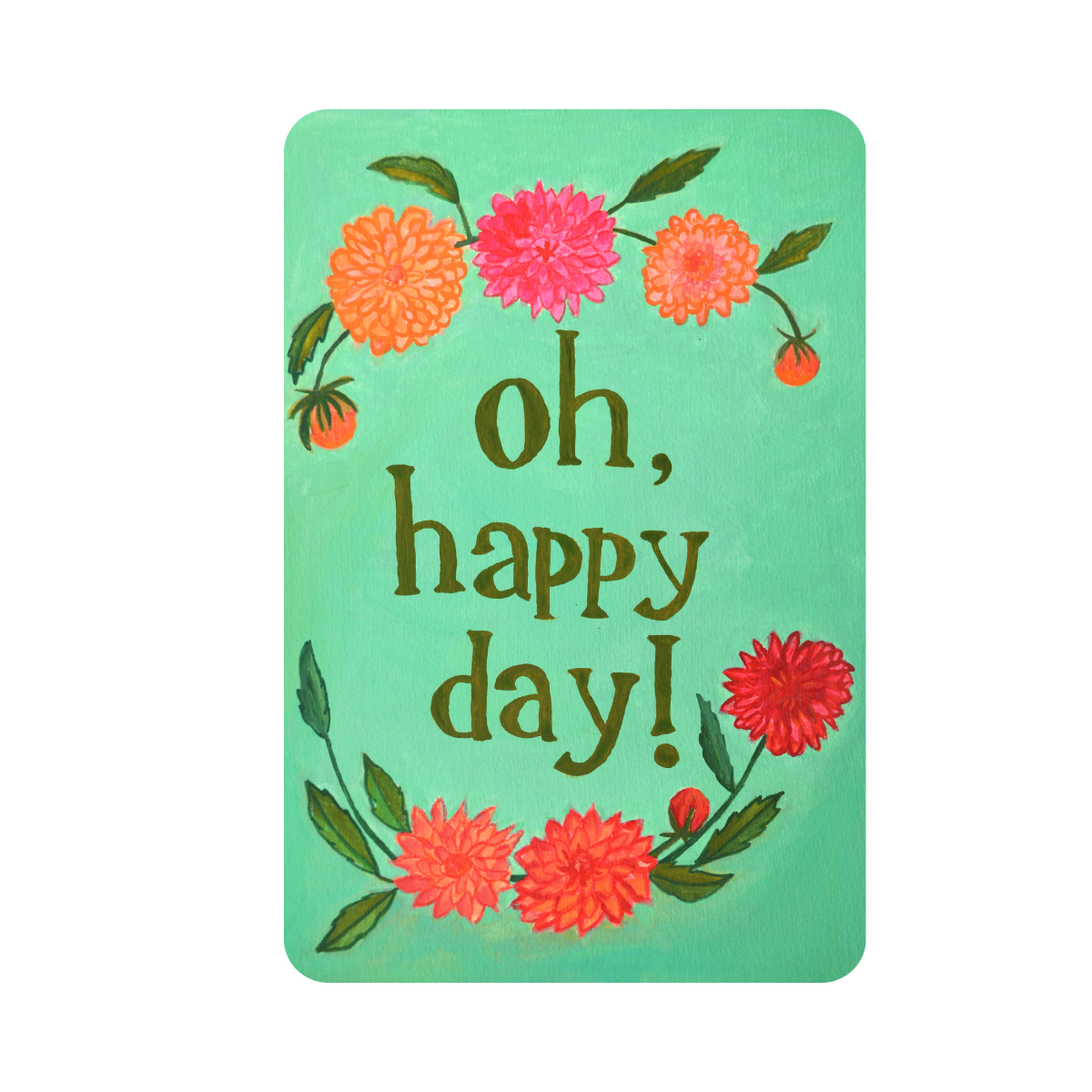 Dahlia Kaarten | Bloemen Kaartje met tekst Happy Day