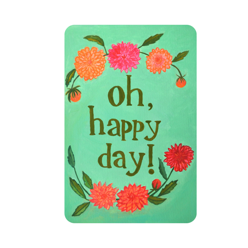 Karty Dalii | Karta kwiatowa z tekstem Happy Day