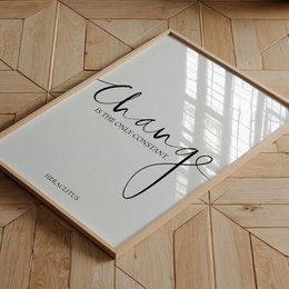 Poster: Change is the only constant