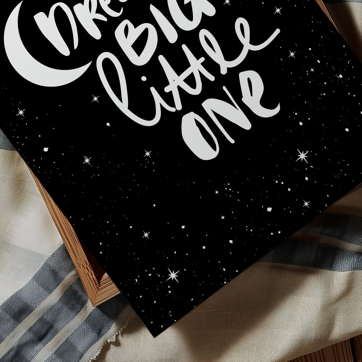 Poster: Dream big little one