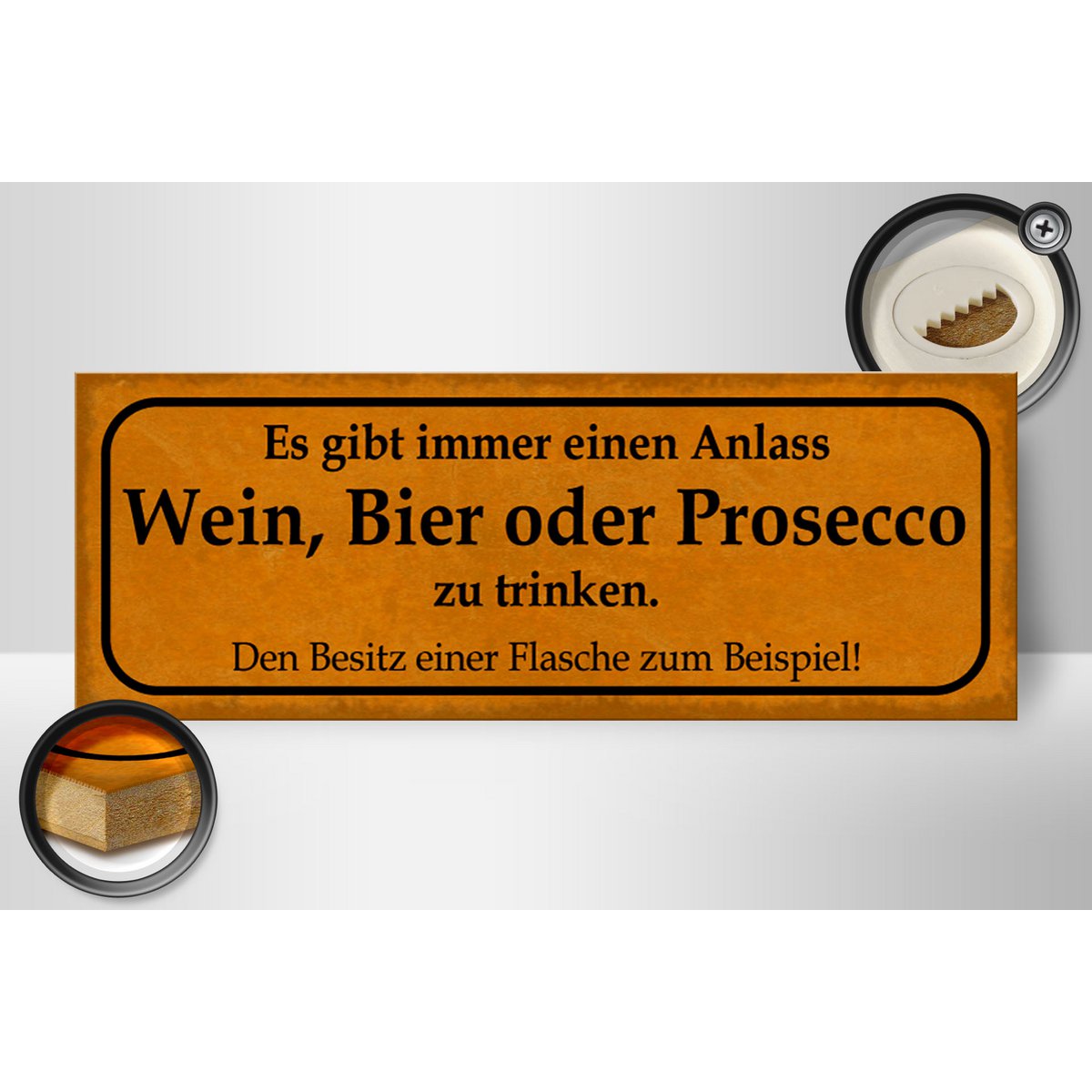Houten bord met de tekst 27x10cm Er is altijd wel een gelegenheid om wijn of Prosecco te drinken
