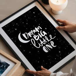 Poster: Dream big little one