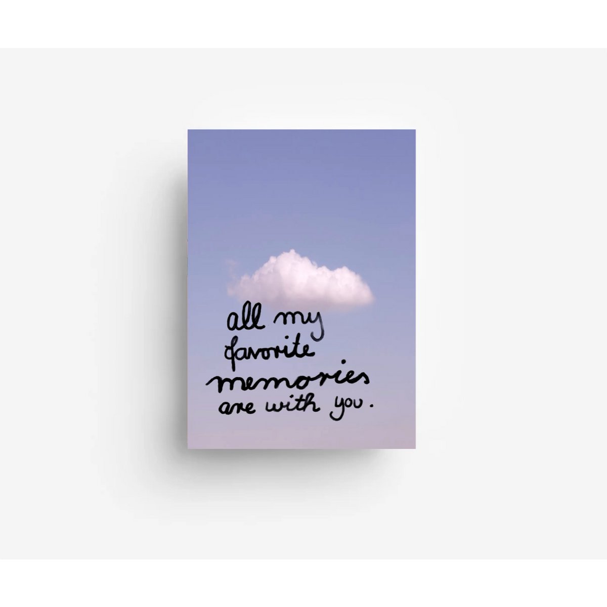 Postkarte " All my favorite memories are with you„ 