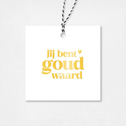 Gift tag | You are worth gold | Gold foil