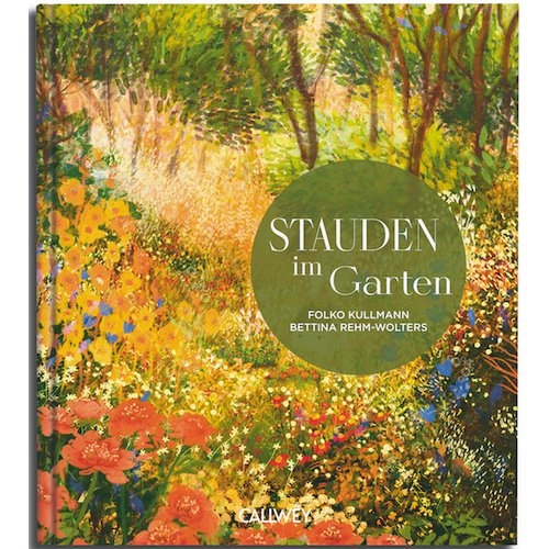 Stauder i haven. Designideer til evigt blomstrende bede