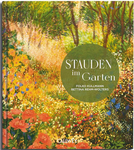 Stauder i haven. Designideer til evigt blomstrende bede