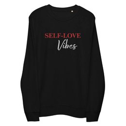 Bio-Baumwoll-Sweatshirt – Self Love Sweatshirt – Umweltfreundliche Bio-Baumwolle – Stickerei
